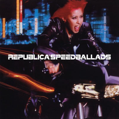 Speed Ballads by Republica Vinyl / 12" Album - Guitar Warehouse