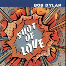 Shot of Love by Bob Dylan Vinyl / 12" Album - Guitar Warehouse